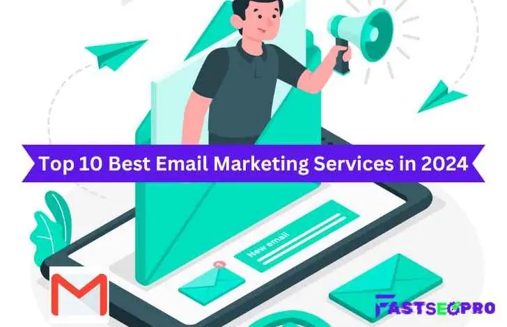 Top 10 Best Email Marketing Services in 2024