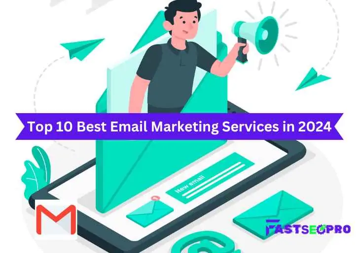 Top 10 Best Email Marketing Services in 2024