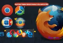 Top 10 Best Popular Internet browser in the world in 2024